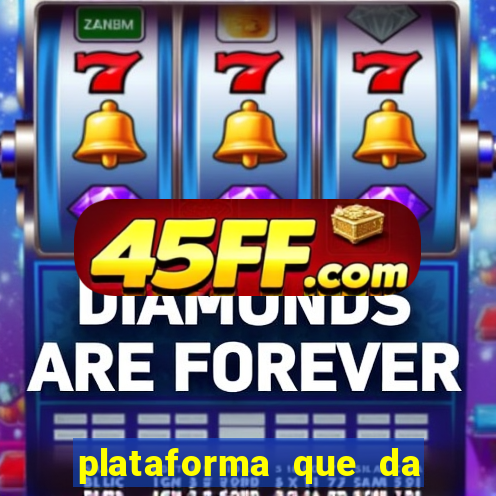 plataforma que da bonus de registro